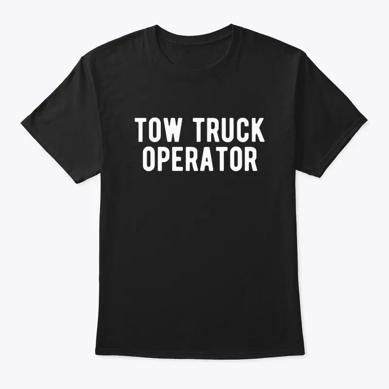 Tow Truck Operator Bad @$$